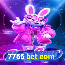 7755 bet com