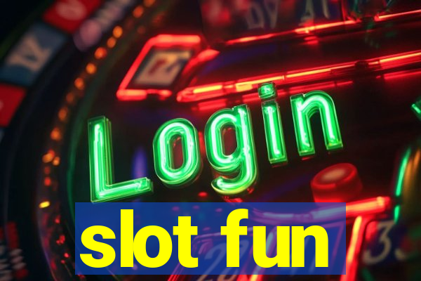 slot fun