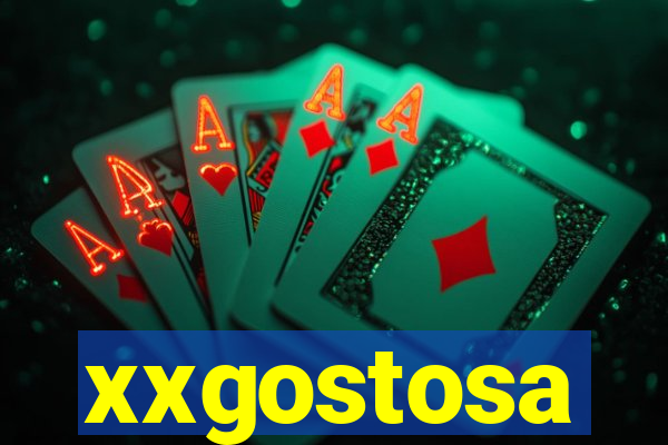 xxgostosa