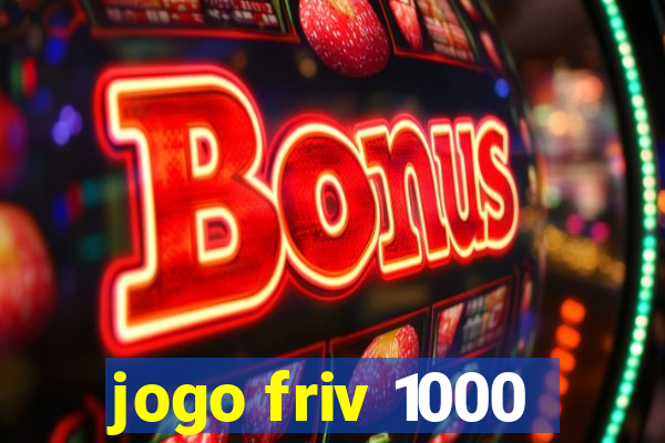 jogo friv 1000