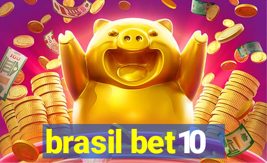 brasil bet10