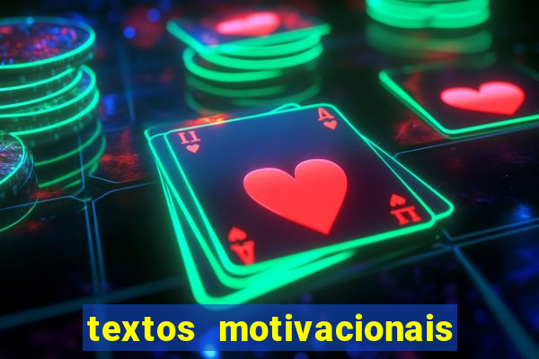 textos motivacionais para equipes