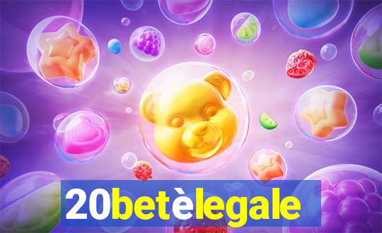 20betèlegale