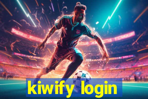 kiwify login