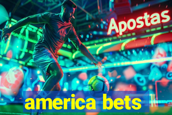 america bets