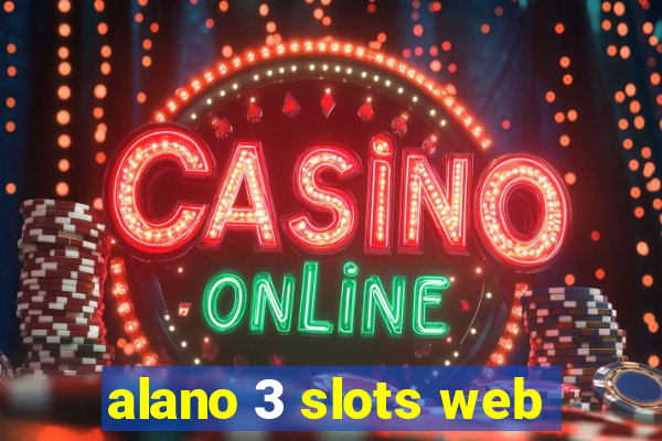 alano 3 slots web