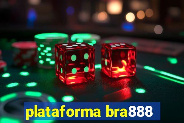 plataforma bra888