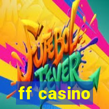 ff casino