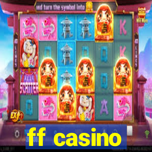 ff casino