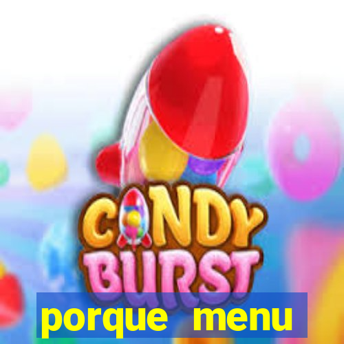 porque menu selvagem acabou