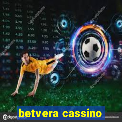 betvera cassino