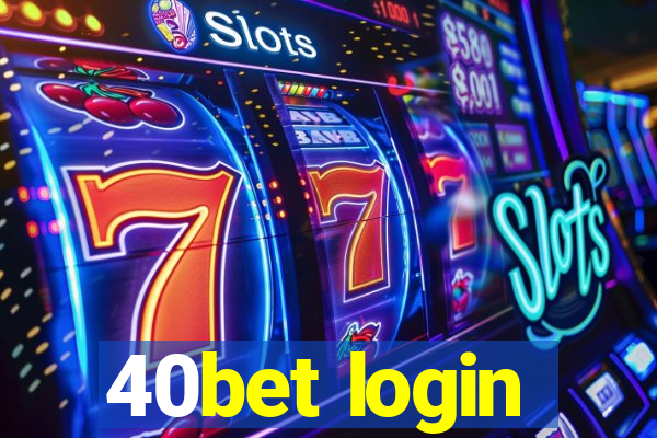 40bet login