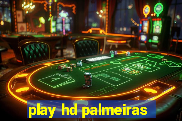 play hd palmeiras