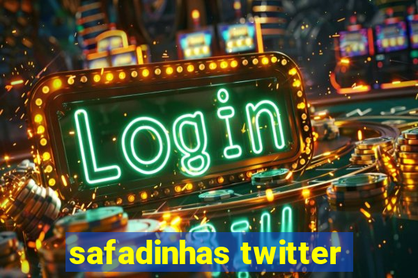 safadinhas twitter