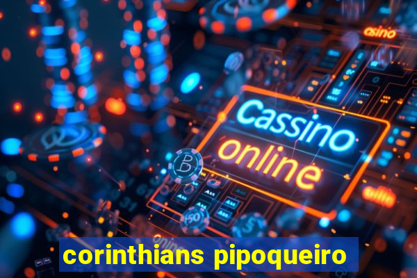 corinthians pipoqueiro