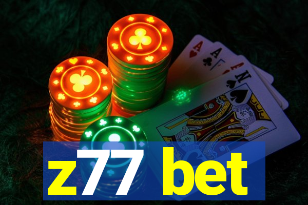 z77 bet