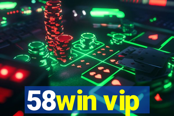 58win vip