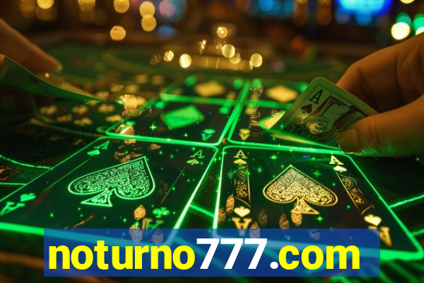 noturno777.com