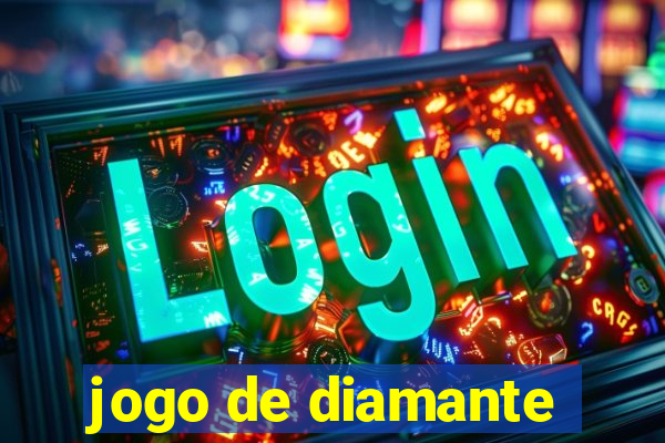 jogo de diamante