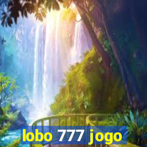 lobo 777 jogo