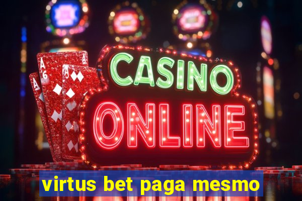 virtus bet paga mesmo