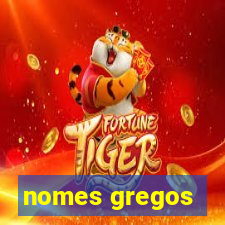 nomes gregos