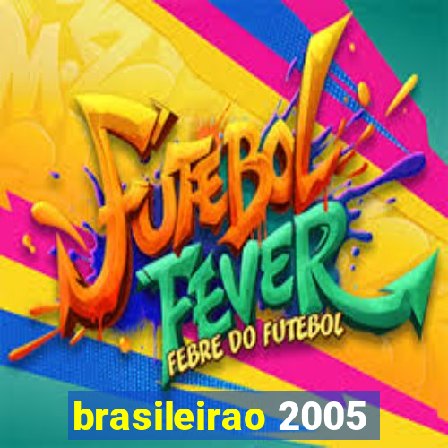 brasileirao 2005