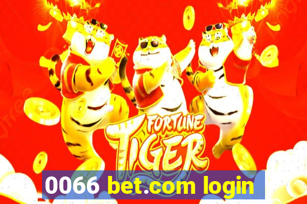 0066 bet.com login