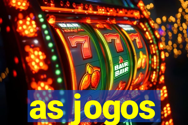 as jogos