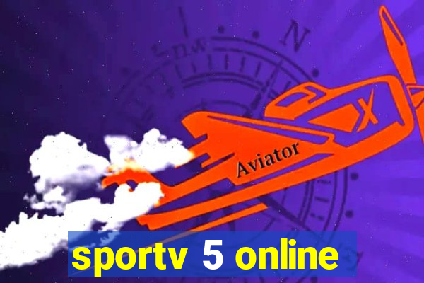 sportv 5 online