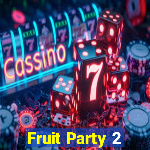 Fruit Party 2