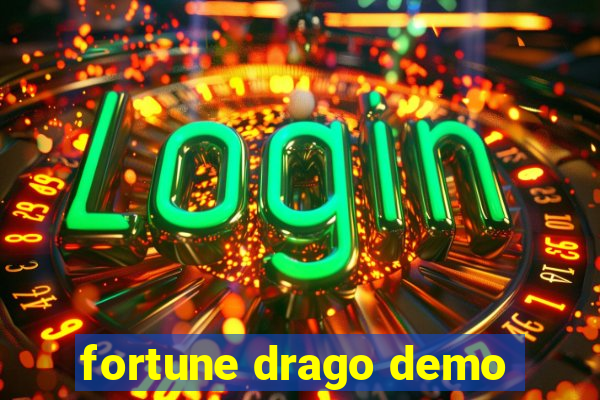 fortune drago demo