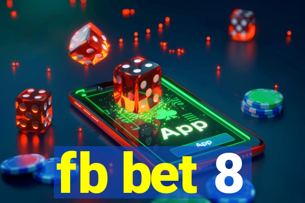 fb bet 8