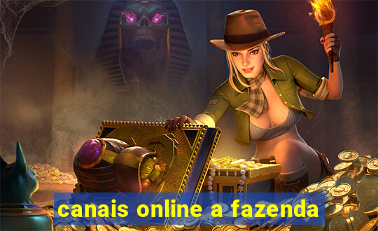 canais online a fazenda