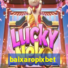 baixaropixbet