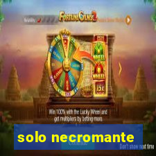 solo necromante