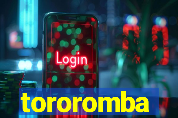 tororomba