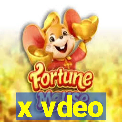 x vdeo