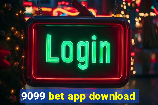 9099 bet app download