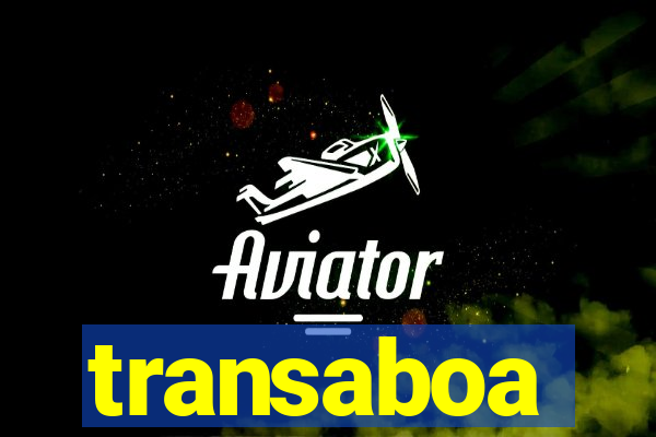 transaboa