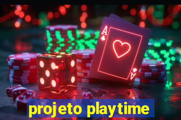 projeto playtime