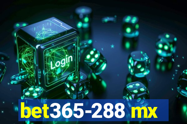 bet365-288 mx