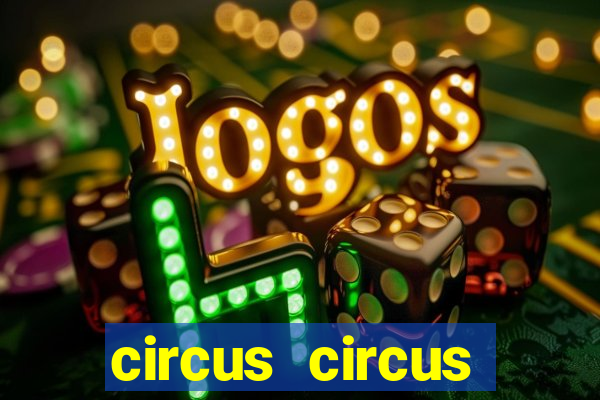 circus circus casino vegas