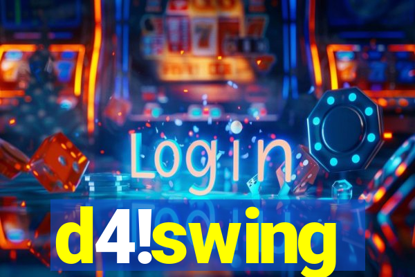 d4!swing