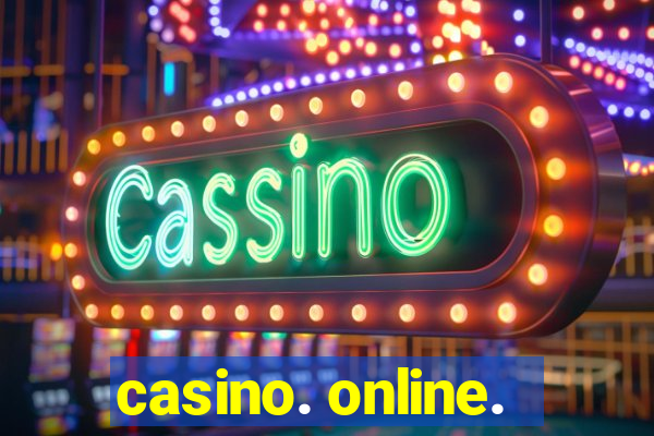 casino. online.