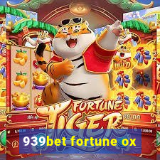 939bet fortune ox