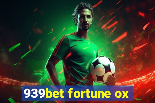 939bet fortune ox