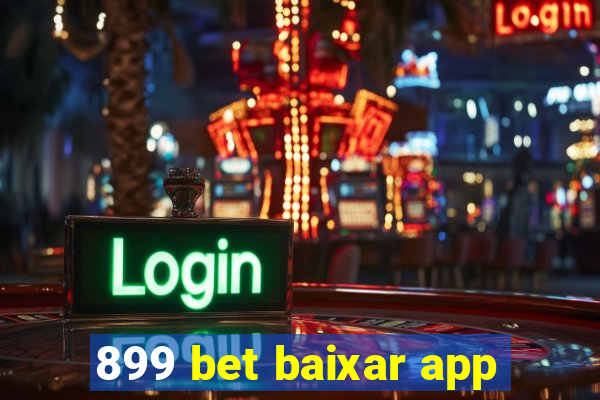 899 bet baixar app