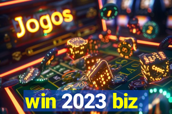 win 2023 biz