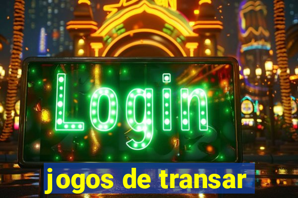 jogos de transar